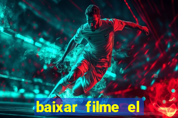 baixar filme el dorado (1966 dublado)